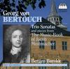 Georg von Bertouch - Trio Sonatas and pieces from The Music Book of Jacob Mestmacher