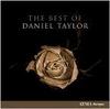 The Best of Daniel Taylor
