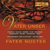 Vater Unser, Pater Noster