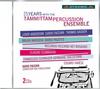 25 Years with the Tammittam Percussion Ensemble