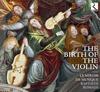 The Birth of the Violin