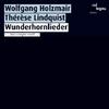 Wunderhornlieder �Into a Simpler World�