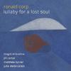Ronald Corp - Lullaby for a Lost Soul