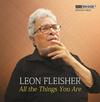 Leon Fleisher: All the Things You Are
