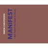 Simon Christensen - Manifest - But There�s No Need to Shout