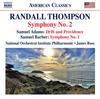 R Thompson - Symphony no.2; Samuel Adams - Drift and Providence; Barber - Symphony no.1
