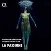 La Passione: Works by Haydn, Nono & Grisey