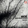 Akoe: Nuevas musicas antiguas