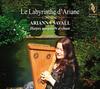 Le Labyrinthe d�Ariane: Music for Voice & Harp