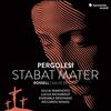 Pergolesi - Stabat Mater; Rossell - Salve Regina