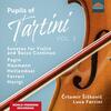 Pupils of Tartini Vol.2: Sonatas for Violin and Basso Continuo
