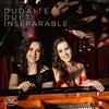 Dudaite Duet: Inseparable
