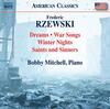 Rzewski - Dreams, War Songs, Winter Nights, Saints and Sinners
