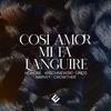 Cosi amor mi fa languire: Italian Cantatas
