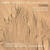 Fagerlund - Terral, Strings to the Bone, Chamber Symphony