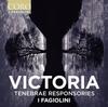 Victoria - Tenebrae Responsories