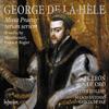 La Hele - Missa Praeter rerum seriem; Works by Manchicourt, Payen & Rogier