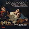 Dolci accenti, passaggi e ligature: Florid Italian Solo Music c.1600