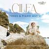 Cilea - Songs & Piano Music