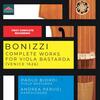 Bonizzi - Complete Works for Viola Bastarda