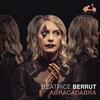 Beatrice Berrut: Abracadabra