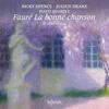 Faure - La Bonne Chanson & Other Songs