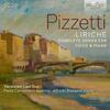 Pizzetti - Liriche: Complete Songs for Voice & Piano