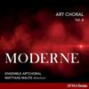 Art Choral Vol.6: Moderne