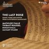 The Last Rose: Songs, Tunes and Dances from a Mysterious Manuscript