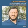 Luciano Pavarotti: The World�s Favourite Tenor Arias