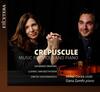 Crepuscule: Music for Viola and Piano