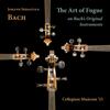 JS Bach - The Art of Fugue on Bachs Original Instruments