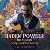 Baden Powell de Aquino - Songbook for Guitar