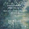 Chausson - Piano Trio; Debussy & Emmanuel - Cello Sonatas