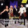 20 Years: Hohenstaufen Festival