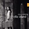 Julia Hamos: Ellis Island