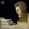 Mozart�s Clavichord: Arias, Lieder and Keyboard Pieces