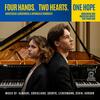 Four Hands. Two Hearts. One Hope: Ukrainian and American Music for Piano Duo