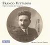 Vittadini - Complete Organ Works