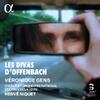Offenbach - Les Divas d�Offenbach