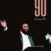 Luciano Pavarotti: Novanta