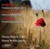 Barber, Schumann & Chopin - Music for Cello and Piano