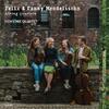 Felix & Fanny Mendelssohn - String Quartets
