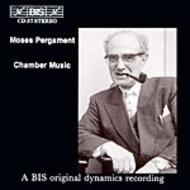 Moses Pergament - Chamber Music