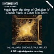 Music from the time of Christian IV � Church Music at Court and in town