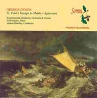 Sir George Dyson - St. Paul�s Voyage to Melita & Agincourt | Somm SOMMCD234