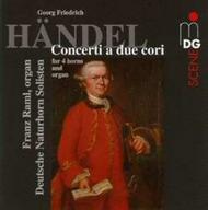 Handel - Concerti a due cori