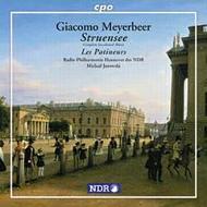 Meyerbeer - Struensee, Les Patineurs, L�Africaine | CPO 9993362