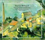 Milhaud - Complete Symphonies