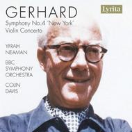 Roberto Gerhard - Symphony No. 4 �New York�, Violin Concerto